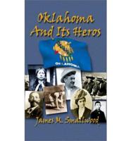 Oklahoma and Its Heroes