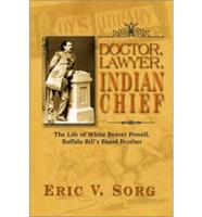 Doctor, Lawyer, Indian Chief