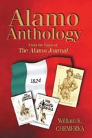 Alamo Anthology: From the Pages of the Alamo Journal