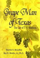Grape Man of Texas