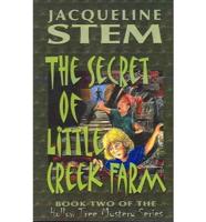 The Secret of Little Creek Farm