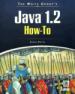 The Waite Group's Java 1.2 How-to
