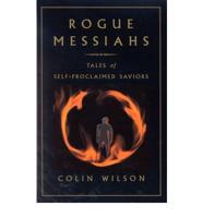 Rogue Messiahs