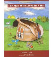 The Man Who Lived in a Hat