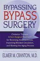 Bypassing Bypass Surgery