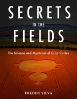 Secrets in the Fields