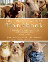 The Holistic Animal Handbook