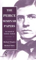 The Peirce Seminar Papers