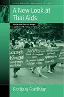 A New Look At Thai Aids: Perspectives from the Margin