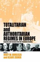 Totalitarian and Authoritarian Regimes in Europe