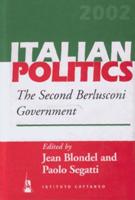Italian Politics. Vol. 18 Second Berlusconi Government