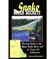 Snake River Secrets