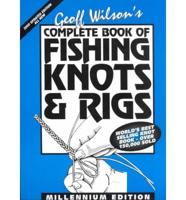 The Complete Book of Fishing Knots and Rigs