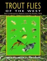 Trout Flies of the West
