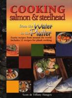 Cooking Salmon & Steelhead