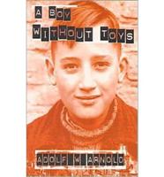 A Boy Without Toys