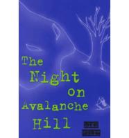 The Night on Avalanche Hill