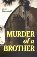 Murder of a Brother