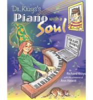 Dr. Krzys's Piano With a Soul