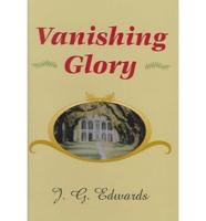 Vanishing Glory