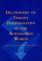 Dictionary of Famous Personalities in the Automobile World