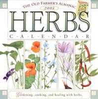 The Old Farmer's Almanac 2005 Herbs Calendar