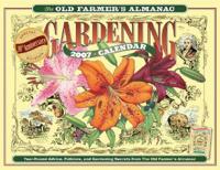 The Old Farmer's Almanac 2007 Gardening Calendar