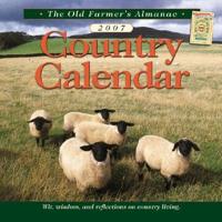 The Old Farmer's Almanac 2007 Country Calendar
