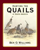Hunting the Quail of North America