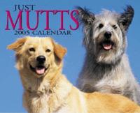 Just Mutts 2005 Calendar