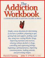 The Addiction Workbook