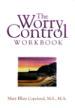 The Worry Control Workbook