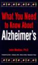 What You Need to Know About Alzheimer's
