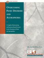 Overcoming Panic Disorder and Agoraphobia Client Manual