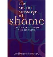 The Secret Message of Shame