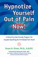 Hypnotize Yourself Out of Pain Now!
