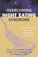 Overcoming Night Eating Syndrome