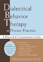 Dialectical Behavior Therapy in Private Practice