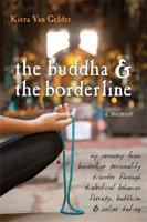 The Buddha & The Borderline