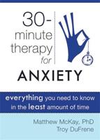30-Minute Therapy for Anxiety
