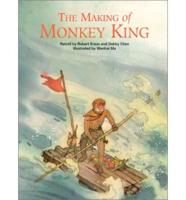 The Making of Monkey King