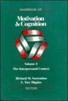 Handbook of Motivation and Cognition