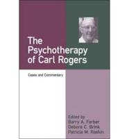The Psychotherapy of Carl Rogers