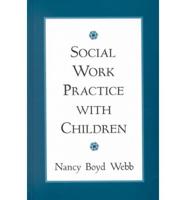 Social Work Practice With Children