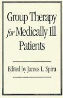 Group Therapy for Medically Ill Patients
