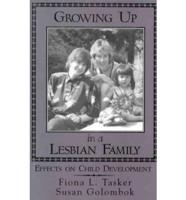 Growing Up in a Lesbian Family