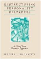 Restructuring Personality Disorders