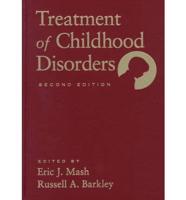 Treatment of Childhood Disorders