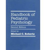 Handbook of Pediatric Psychology