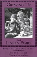 Growing Up in a Lesbian Family